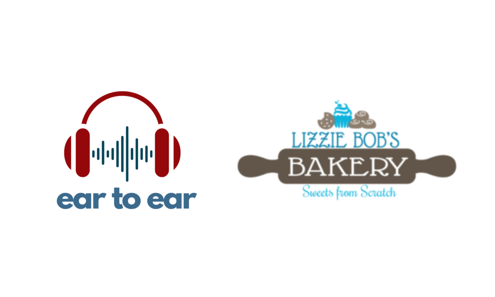 Ear To Ear with Lizzie Bob’s Bakery